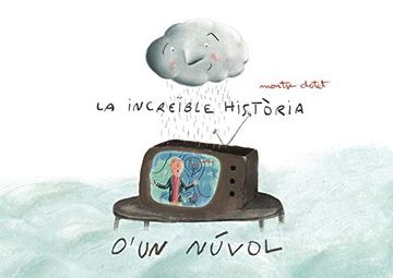 portada La Increïble Història D'un Núvol (in Spanish)