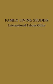 portada Family Living Studies, a Symposium.: (International Labor Office Studies and Reports)