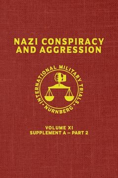 portada Nazi Conspiracy And Aggression: Volume XI -- Supplement A - Part 2 (The Red Series)