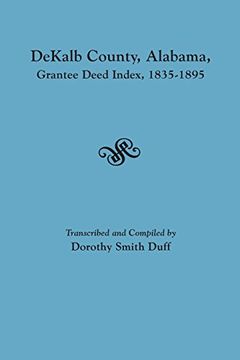 portada DeKalb County, Alabama, Grantee Deed Index, 1835-1895