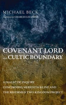 portada Covenant Lord and Cultic Boundary (en Inglés)