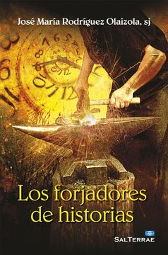 portada Los Forjadores de Historias (in Spanish)
