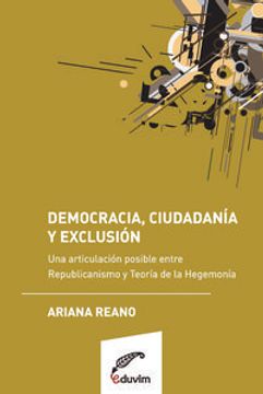 portada Democracia, Ciudadanía Y Exclusión. Una Articulaci?N Posibl (in Spanish)