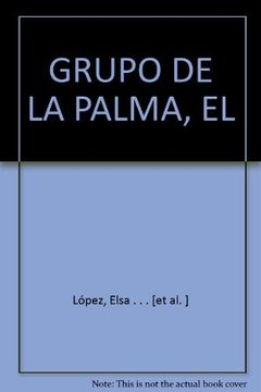 portada El grupo de La Palma, 1990-2011 : poetas de una sola isla