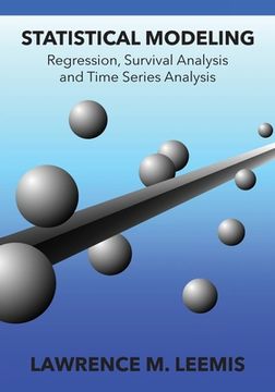 portada Statistical Modeling: Regression, Survival Analysis, and Time Series Analysis