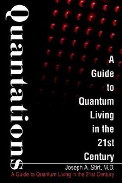 portada quantations: a guide to quantum living in the 21st century (en Inglés)