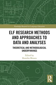 portada Elf Research Methods and Approaches to Data and Analyses (Routledge Research in Language Education) (en Inglés)