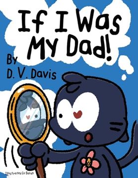 portada If I Was My Dad! (en Inglés)