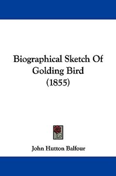portada biographical sketch of golding bird (1855) (en Inglés)
