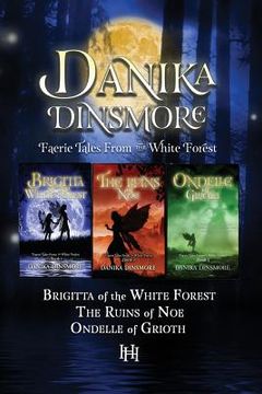 portada Faerie Tales from the White Forest (Omnibus, Books 1-3) (in English)