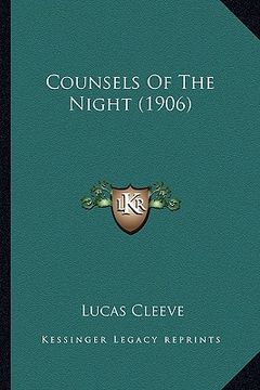 portada counsels of the night (1906) (in English)