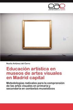 portada educaci n art stica en museos de artes visuales en madrid capital (en Inglés)