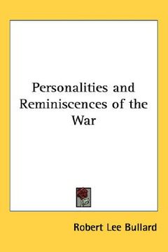 portada personalities and reminiscences of the war (in English)
