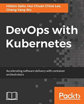 portada Devops With Kubernetes: Accelerating Software Delivery With Container Orchestrators 