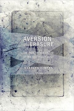 portada Aversion and Erasure: The Fate of the Victim After the Holocaust