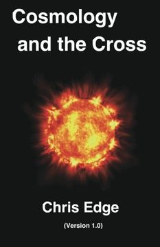 portada Cosmology and the Cross: (Version 1.0)