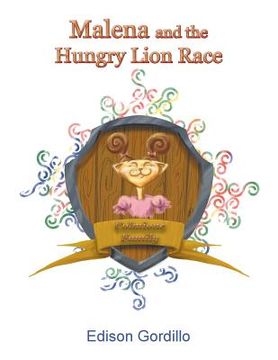 portada Malena and the Hungry Lion Race: Colmione Family (en Inglés)