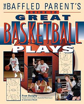 portada The Baffled Parent's Guide to Great Basketball Plays (en Inglés)