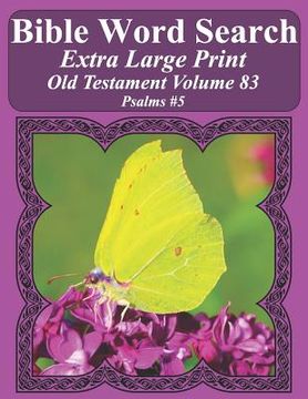 portada Bible Word Search Extra Large Print Old Testament Volume 83: Psalms #5 (en Inglés)