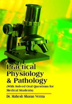 portada Practical Physiology & Pathology: Includes Solved Viva Voce Questions for Medical Students