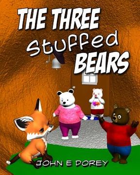portada The Three Stuffed Bears (en Inglés)