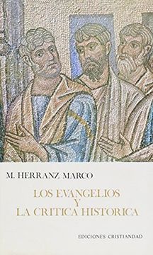portada Evangelios y la crítica histórica, Los (in Spanish)