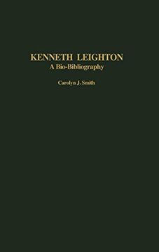 portada Kenneth Leighton: A Bio-Bibliography (Bio-Bibliographies in Music) 