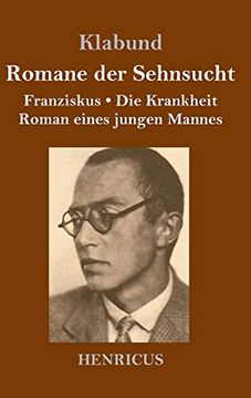 portada Romane der Sehnsucht: Franziskus (en Alemán)