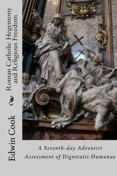 portada roman catholic hegemony and religious freedom
