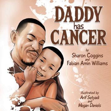 portada Daddy Has Cancer (en Inglés)