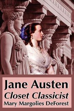 portada Jane Austen: Closet Classicist (en Inglés)