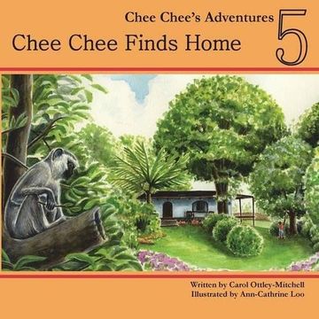 portada Chee Chee Finds Home: Chee Chee's Adventures Book 5