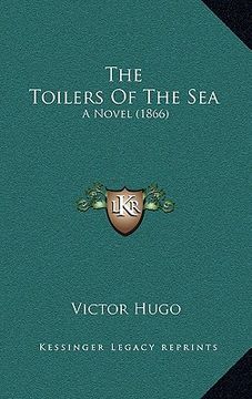portada the toilers of the sea: a novel (1866) (in English)