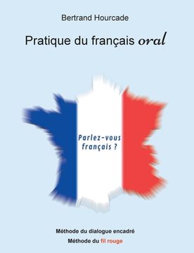 portada Pratique de français oral: Remise en questions (en Francés)
