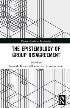 portada The Epistemology of Group Disagreement (Routledge Studies in Epistemology) (en Inglés)