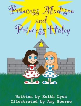 portada Princess Madison and Princess Haley (en Inglés)