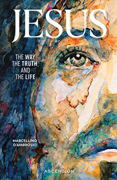 portada Jesus: The Way, the Truth, and the Life (in English)