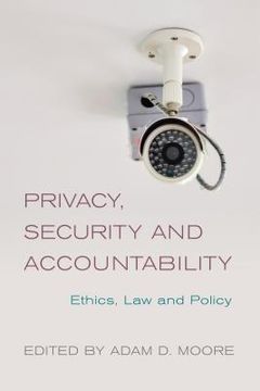 portada Privacy, Security and Accountability: Ethics, Law and Policy (in English)