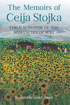 portada The Memoirs of Ceija Stojka, Child Survivor of the Romani Holocaust (Women and Gender in German Studies) (en Inglés)