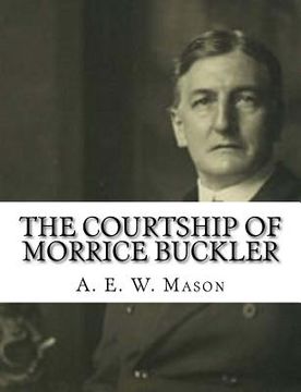 portada The Courtship of Morrice Buckler