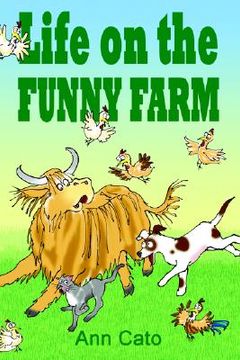 portada life on the funny farm (en Inglés)