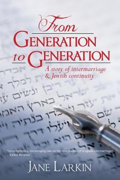 portada From Generation to Generation: A story of intermarriage and Jewish continuity (en Inglés)