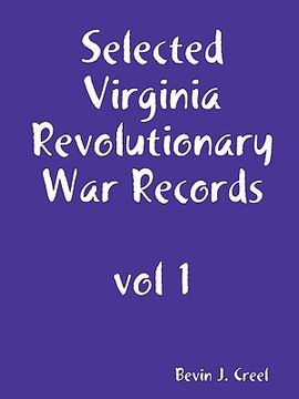 portada selected virginia revolutionary war records, vol 1 (en Inglés)