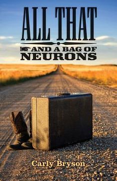 portada All That and a Bag of Neurons (en Inglés)
