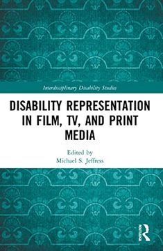 portada Disability Representation in Film, tv, and Print Media (Interdisciplinary Disability Studies) (en Inglés)