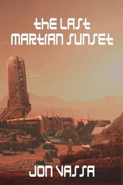 portada The Last Martian Sunset (en Inglés)