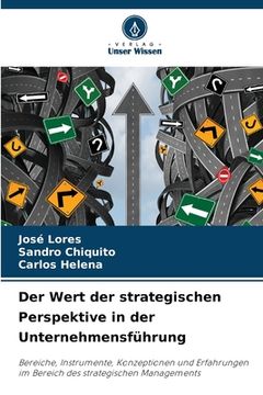 portada Der Wert der strategischen Perspektive in der Unternehmensführung (en Alemán)