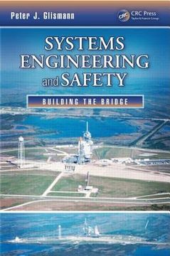 portada Systems Engineering and Safety: Building the Bridge (en Inglés)