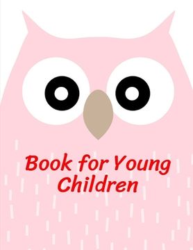 portada Book for Young Children: Fun and Cute Coloring Book for Children, Preschool, Kindergarten age 3-5 (en Inglés)