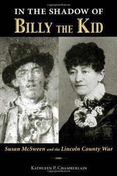 portada In the Shadow of Billy the Kid: Susan Mcsween and the Lincoln County war (in English)